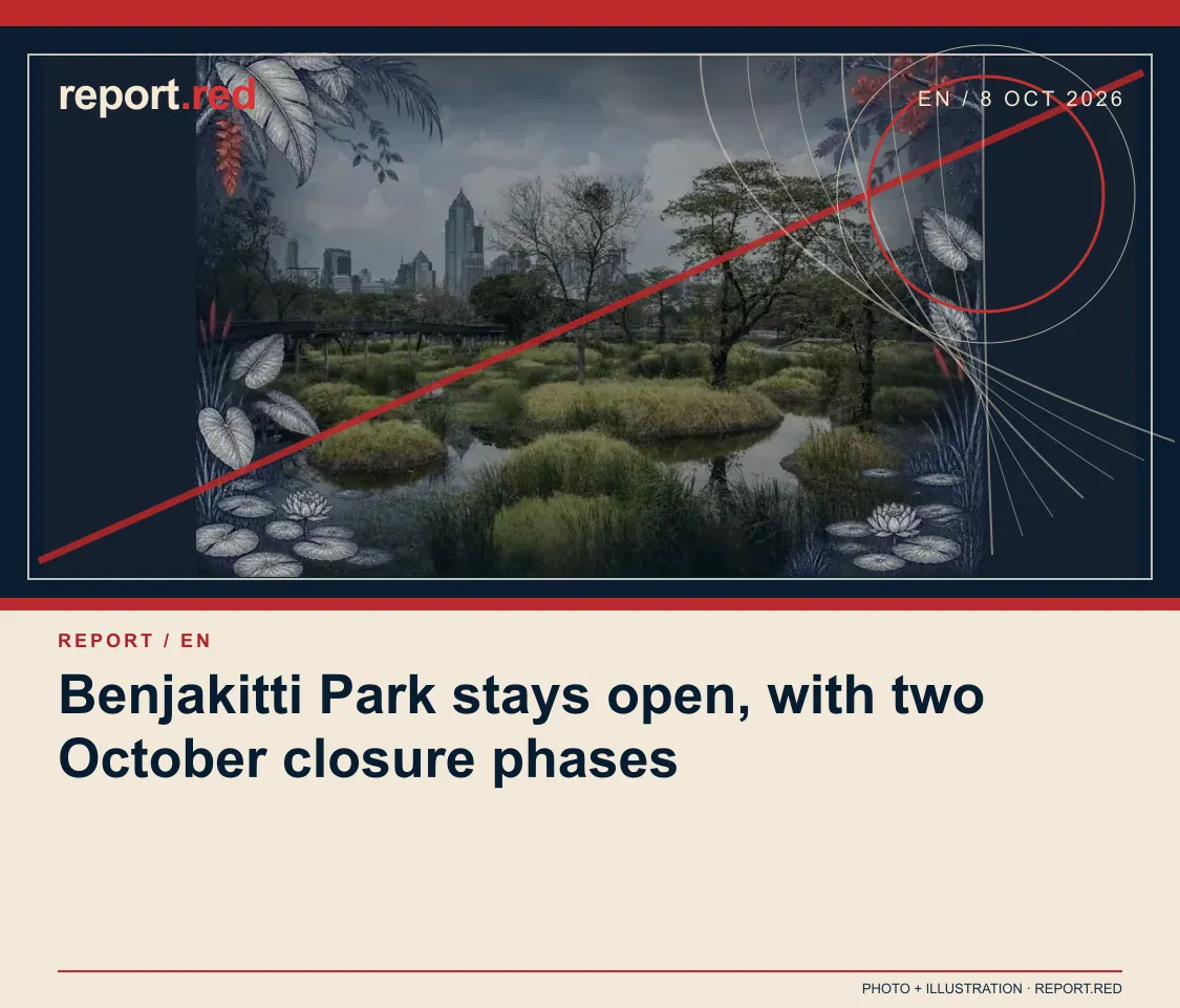 Benjakitti Park stays open, with two October closure phases — report.red photo and illustration social cover, 2026-10-08