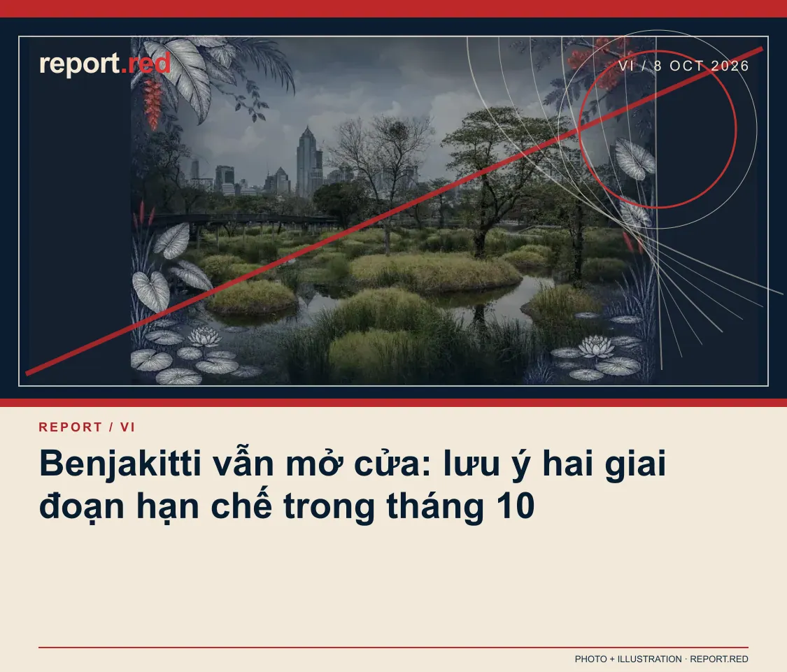 Benjakitti vẫn mở cửa: lưu ý hai giai đoạn hạn chế trong tháng 10 — report.red photo and illustration social cover, 2026-10-08